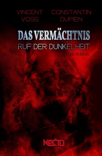 Das Vermächtnis: Ruf der Dunkelheit