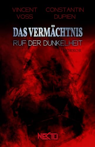 Das Vermächtnis: Ruf der Dunkelheit