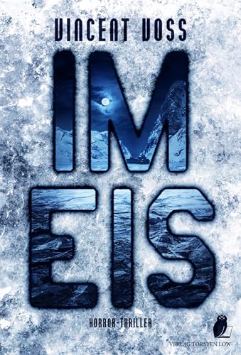Im Eis von Low, Verlag Torsten
