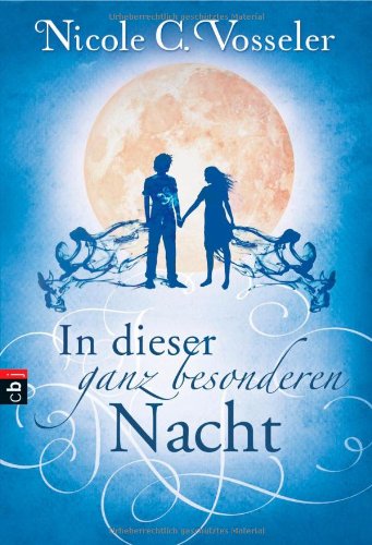 In dieser ganz besonderen Nacht In dieser ganz besonderen Nacht
