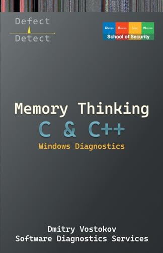 Memory Thinking for C & C++ Windows Diagnostics: Slides with Descriptions Only (Windows Internals Supplements) von Opentask