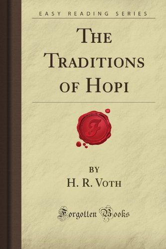 The Traditions of Hopi (Forgotten Books)
