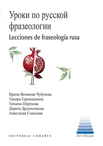 Lecciones de fraseología rusa Lecciones de fraseología rusa von Editorial Comares