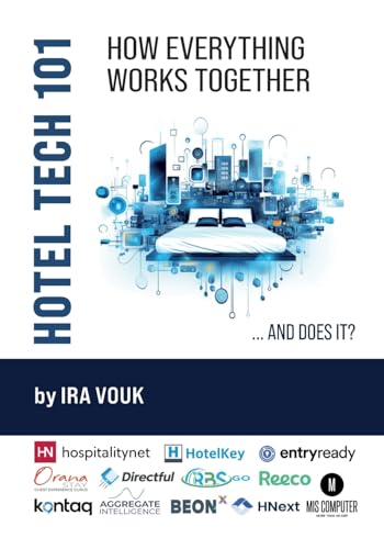 Hotel Tech 101: How Everything Works Together (…And Does It?)