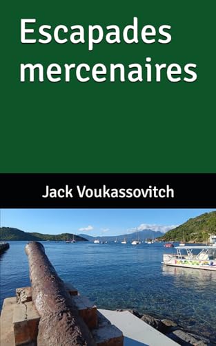 Escapades mercenaires von AFNIL