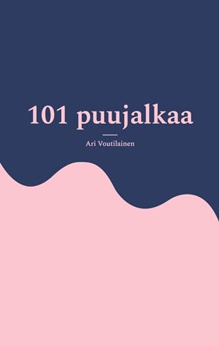 101 puujalkaa von BoD – Books on Demand – Finnland