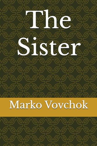 The Sister von Independently published