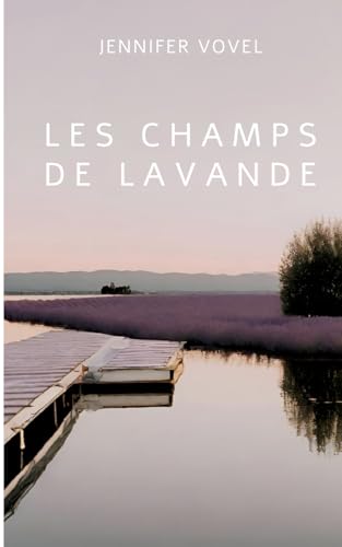 Les champs de lavande von BoD – Books on Demand – Frankreich