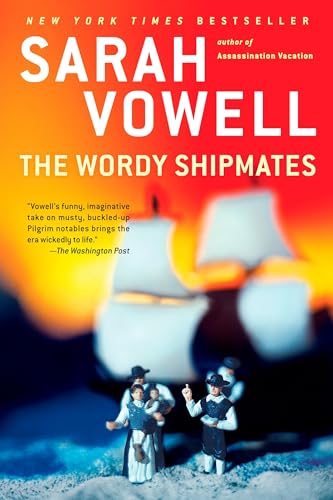 The Wordy Shipmates The Wordy Shipmates von Riverhead Books