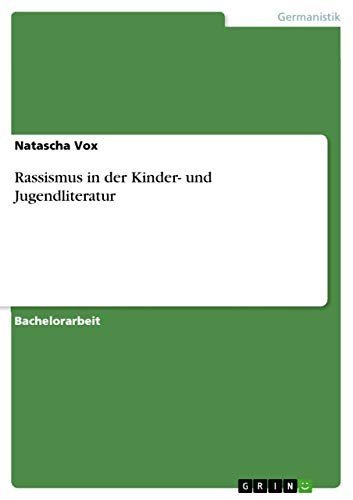 Rassismus in der Kinder- und Jugendliteratur