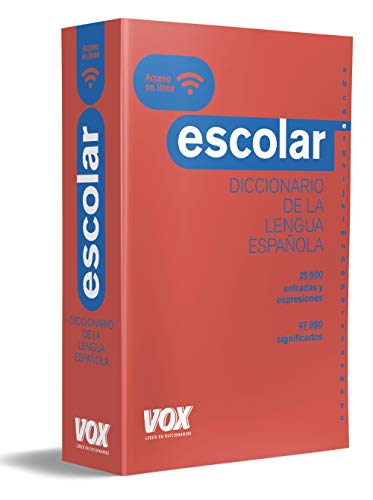 Diccionario Escolar de la Lengua Española (VOX - Lengua Española - Diccionarios Escolares) von Vox
