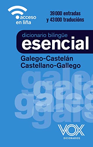 Diccionario Esencial Galego-Castelán / Castellano-Gallego (VOX - Lengua Gallega) von VOX