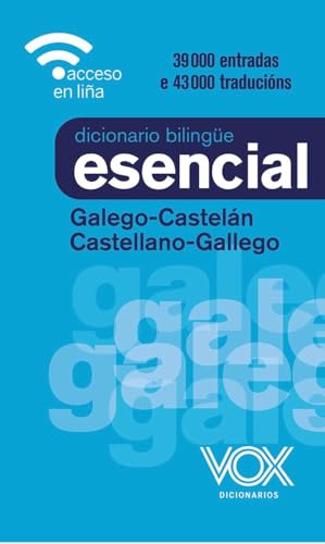 Diccionario Esencial Galego-Castelán / Castellano-Gallego (VOX - Lengua Gallega) von Vox