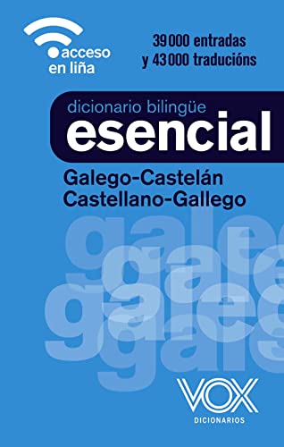 Diccionario Esencial Galego-Castelán / Castellano-Gallego (VOX - Lengua Gallega)