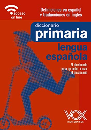 Diccionario de Primaria (VOX - Lengua Española - Diccionarios Escolares) von Vox