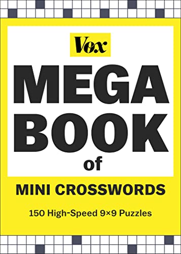 Vox Mega Book of Mini Crosswords: 150 High-speed 9x9 Puzzles