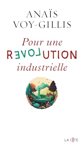Pour une révolution industrielle von PRESSES CITE