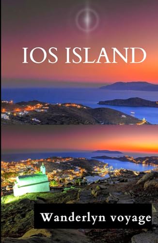 Ios island Vacation Guide 2025 von Independently published