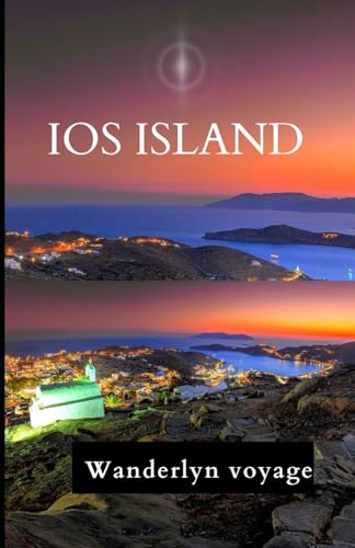 Ios island Vacation Guide 2025 Ios island Vacation Guide 2025 von Independently published