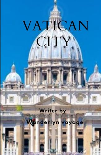 Vatican city vacation guide 2025 Vatican city vacation guide 2025 von Independently published