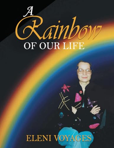 A Rainbow Of Our Life A Rainbow Of Our Life von Mermaid Publishers