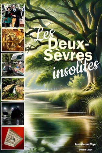 Les Deux-Sèvres Insolites von Independently published