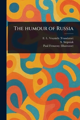 The Humour of Russia von Anson Street Press