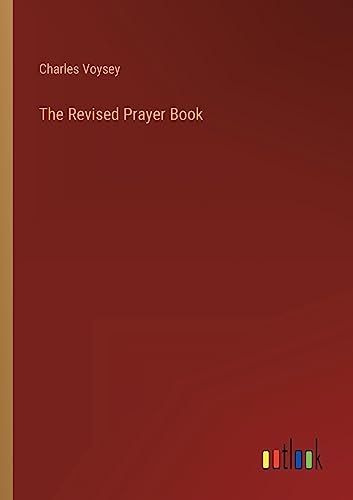 The Revised Prayer Book von Outlook Verlag