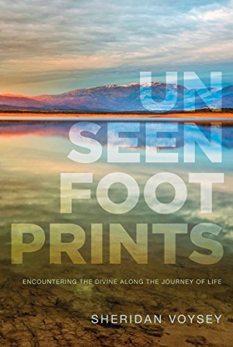 Unseen Footprints: Encountering the Divine Along the Journey of Life