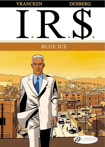 I.R.$. 2: Blue Ice: 02 von Cinebook Ltd