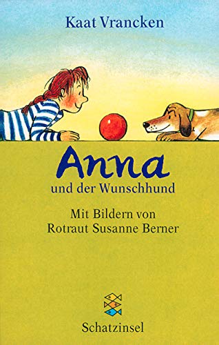 Anna und der Wunschhund (Kinderbuch Hardcover)