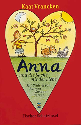 Anna und die Sache mit der Liebe (Fischer Schatzinsel) von FISCHER Taschenbuch