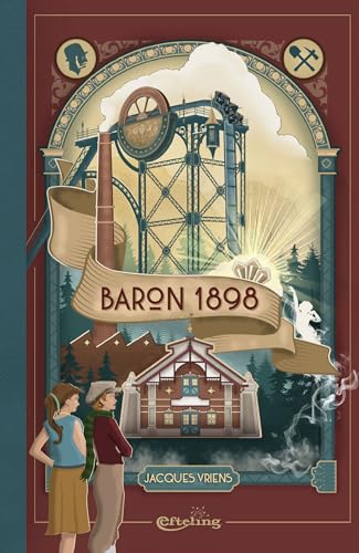 Baron 1898: Een verhaal over hoogmoed, hebzucht en liefde von Unieboek | Het Spectrum