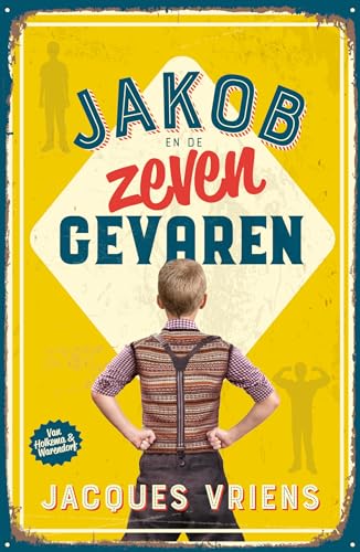 Jakob en de zeven gevaren