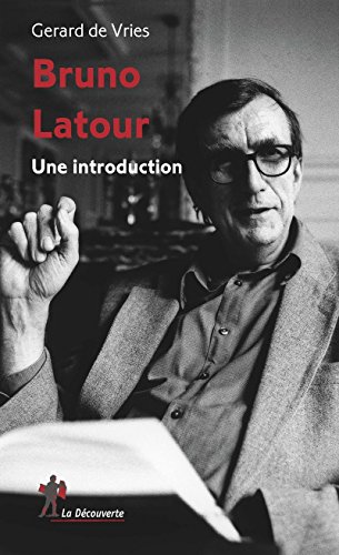 Bruno Latour - Une introduction von LA DECOUVERTE