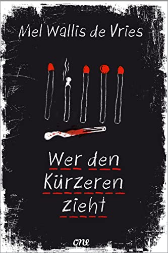 Wer den Kürzeren zieht (deVries-Thriller, Band 8) von ONE