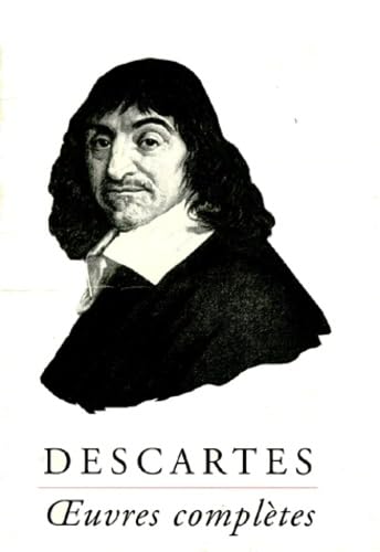 Rene Descartes: Iuvres Completes (Bibliotheque Des Textes Philosophiques) von Librarie Philosophique J. Vrin