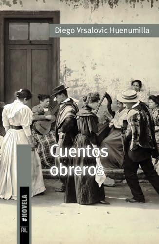 Cuentos obreros von RIL Editores