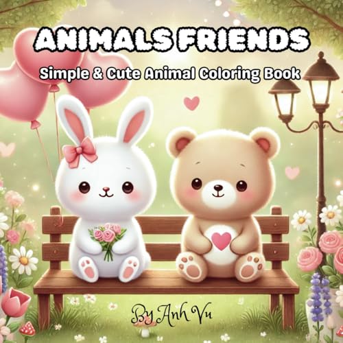 ANIMALS FRIENDS: Simple & Cute Animal Coloring Book von Independently published