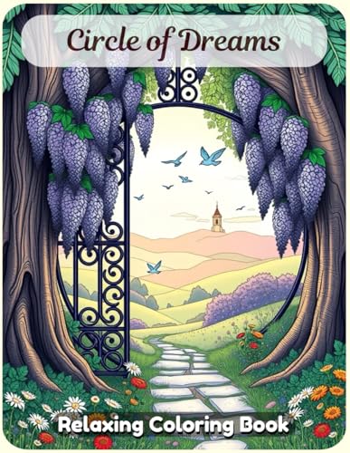 Circle of Dreams Coloring Book A Calming and Magical Artistic Journey Featuring Dreamy Mandalas, Celestial Patterns, and Whimsical Circular Designs for Relaxation & Creativity – For Adults & Teens Circle of Dreams Coloring Book A Calming and Magical Artistic Journey Featuring Dreamy Mandalas, Celestial Patterns, and Whimsical Circular Designs for Relaxation & Creativity – For Adults & Teens von Independently published