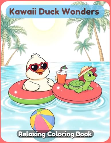 Kawaii Duck Wonders Coloring Book: A Cute and Relaxing Duck-Themed Coloring Adventure for Kids, Teens, and Adults – Adorable Baby Ducks, Cozy Ponds, Fantasy Gardens, and Fun Kawaii Duck Scenes Kawaii Duck Wonders Coloring Book: A Cute and Relaxing Duck-Themed Coloring Adventure for Kids, Teens, and Adults – Adorable Baby Ducks, Cozy Ponds, Fantasy Gardens, and Fun Kawaii Duck Scenes von Independently published