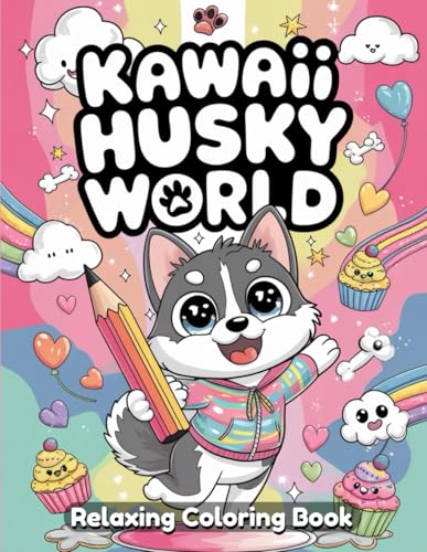 Kawaii Husky World: Cute Husky Dog Coloring Book for Kids and Adults, Adorable Kawaii Husky Designs, Fun Dog Scenes, Fluffy Pups in Nature, Detailed Line Art for Relaxation and Creativity Kawaii Husky World: Cute Husky Dog Coloring Book for Kids and Adults, Adorable Kawaii Husky Designs, Fun Dog Scenes, Fluffy Pups in Nature, Detailed Line Art for Relaxation and Creativity von Independently published