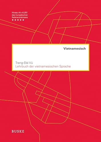 Lehrbuch der vietnamesischen Sprache von Buske Helmut Verlag GmbH