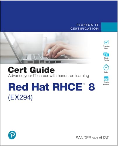 Red Hat RHCE 8 (EX294) Cert Guide (Certification Guide) von Pearson It Certification