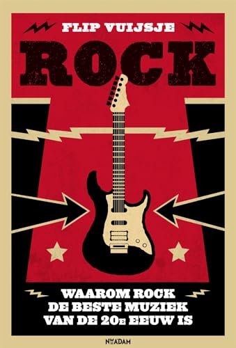 Rock: waarom rock de beste muziek van de 20e eeuw is von Nieuw Amsterdam
