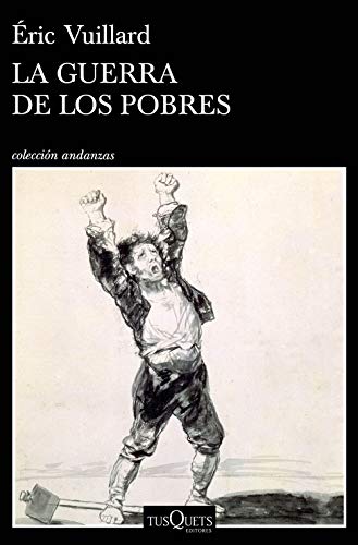 La guerra de los pobres (Andanzas) von Tusquets Editores S.A.