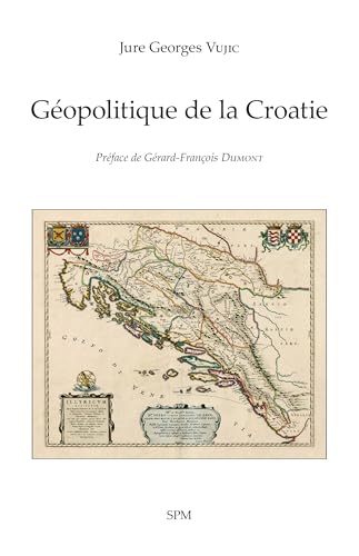 Géopolitique de la Croatie von SPM