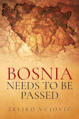 BOSNIA NEEDS TO BE PASSED; Aporias of Elijah of Thunder von ARPress