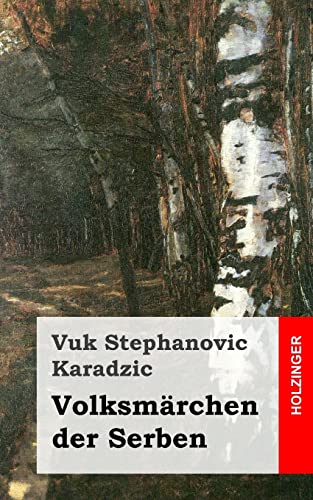 Volksmärchen der Serben von CREATESPACE