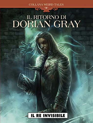 Weird Tales #08 - Il Ritorno Di Dorian Gray (1 BOOKS) von Editoriale Cosmo